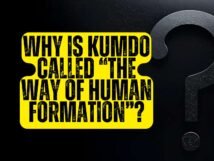 Why Is Kumdo Called “The Way of Human Formation”